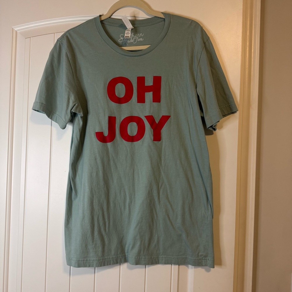 Oh Joy Green Tee. From Southern Made Tees. Size large.